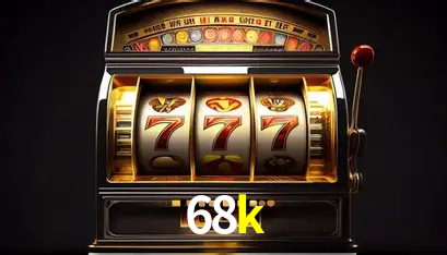 Apostas Esportivas na 68k: Um Guia Completo